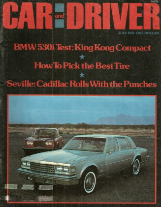 CAR & DRIVER 1975 JULY - BMW 530i, ALLARD J27, SR-5
